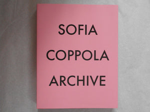 Archive 1999-2023 | Sofia Coppola | MACK 2023