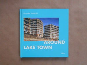 Around lake town | Hiroshi Yamazaki | Zen foto gallery 2025