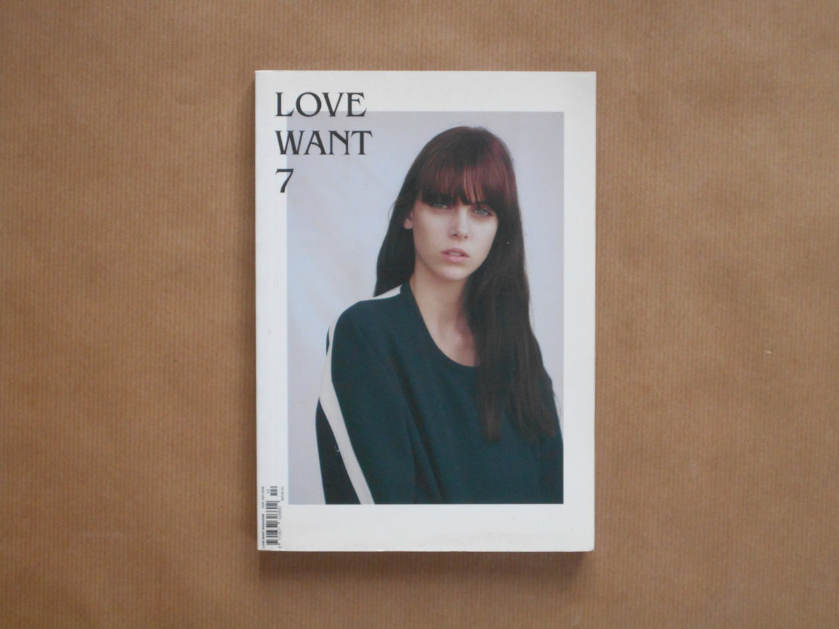 Love Want magazine vol. 7 | Valerie Phillips, Bryan