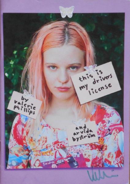 This is my drivers license | Valerie Phillips, Arvida Bystrom | Self published 2013