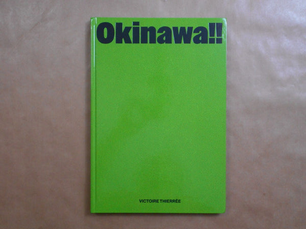 Okinawa!! | Victoire Thierrée | RVB 2025