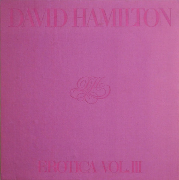 Erotica vol. 3 | David Hamilton | Artman Club