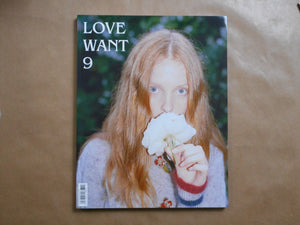 Love Want magazine vol. 9 | Bec Parsons, Bartolomeo Celestino et. al. | Love Want 2015