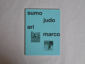 Sumo Judo | Ari Marcopoulos | Roma Publications, Dashwood Books 2024
