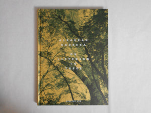 On listening to trees | Albarran Cabrera | Atelier EXB 2023