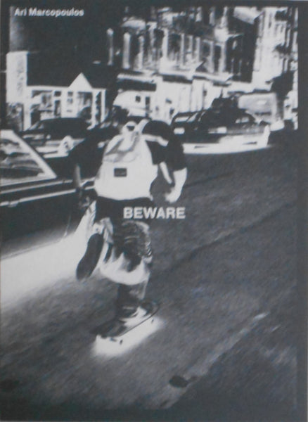Beware | Ari Marcopoulos | Roma Publications 2024