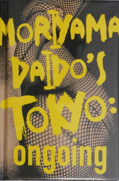 Tokyo Ongoing | Daido Moriyama | Daido Moriyama Photo Foundation 2020 (SIGNED)