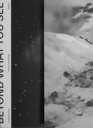 Beyond what you see | Toshiya Watanabe | the(M) Editions, Ibasho