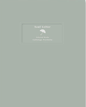 Saul Leiter Selected Works - Collotype Portfolio | Saul Leiter | Benrido 2020