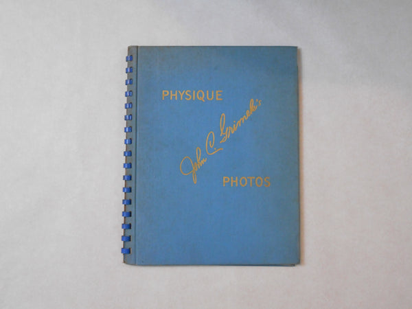 John C. Grimek's Physique Photos: Masculine perfection - John C. Grimek - Self published 1947