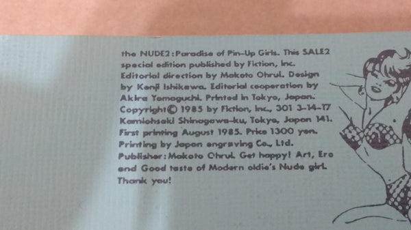 the NUDE:Paradise of Pin-Up vol1,2 | Makoto Ohrui (editor) | Fiction inc, 1984-1985