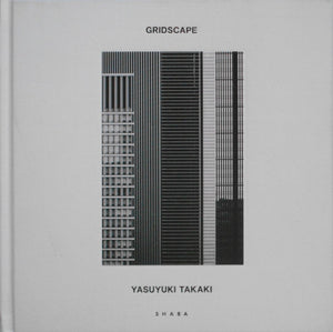 GRIDSCAPE | Yasuyuki Takaki | Shaba 2023