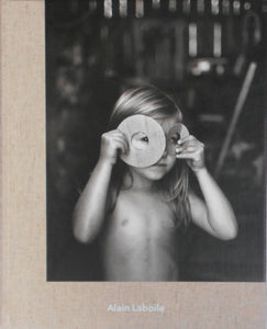 At the edge of the world | Alain Laboile | Kehrer Verlag 2015