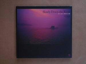 Slowly down the river | Yasuhiro Ogawa | Creo Corporation 2008