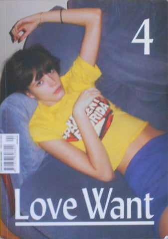 Love Want magazine vol. 4 | Valerie Phillips et. al. | Love Want