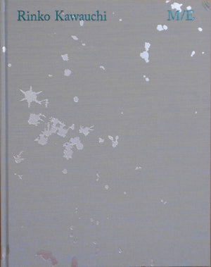 M/E | Rinko Kawauchi | Delpire & co 2025