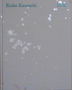 M/E | Rinko Kawauchi | Delpire & co 2025