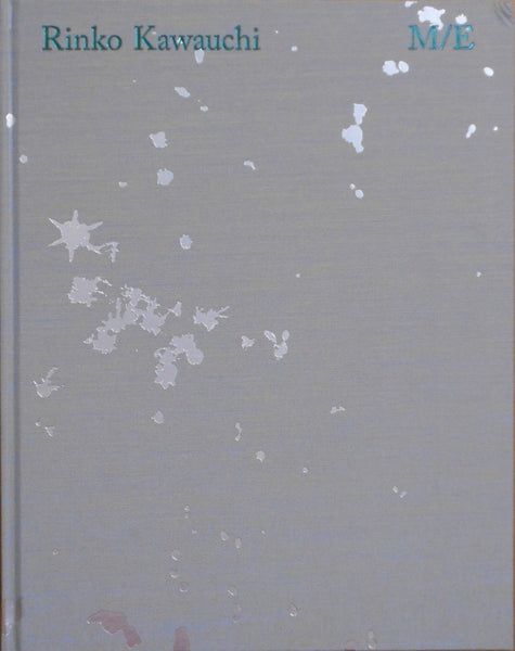 M/E | Rinko Kawauchi | Delpire & co 2025