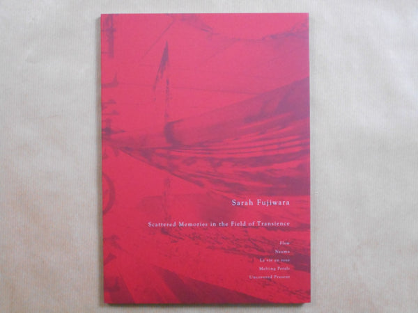 Kioku no hana | Sarah Fujiwara | Fugensha 2025