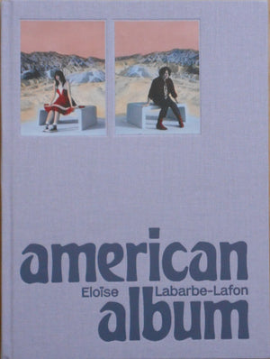 American Album | Eloise Labarbe-Lafon | Cé Editions 2025