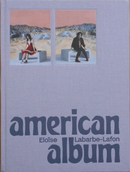 American Album | Eloise Labarbe-Lafon | Cé Editions 2025