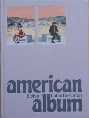 American Album | Eloise Labarbe-Lafon | Cé Editions 2025