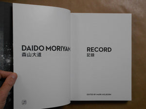 Record | Daido Moriyama | Thames & Hudson 2017