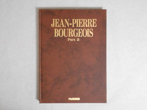Jean-Pierre Bourgeois Part 2 Galphy series vol.8 | Jean-Pierre Bourgeois | Nippon Geijutsu Shuppan 1982