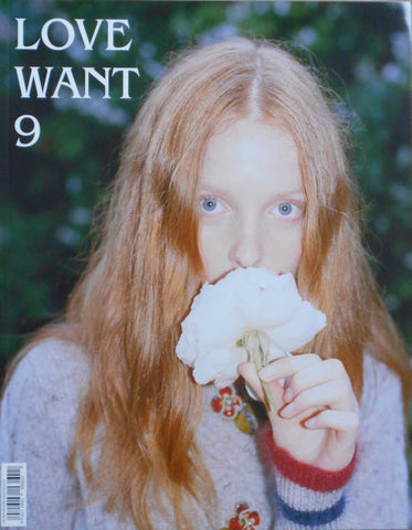 Love Want magazine vol. 9 | Bec Parsons, Bartolomeo Celestino et. al. | Love Want 2015
