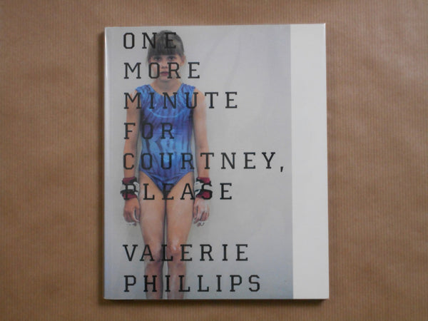 One more minute for Courtney please | Valerie Phillips | Longer moon farther 2003