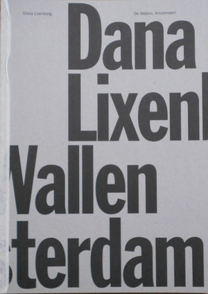 Die Vallen Amsterdam | Dana Lixemberg | Roma Publications 2025