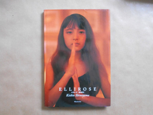 Ellirose | Kishin Shinoyama | Shinchosha 1998