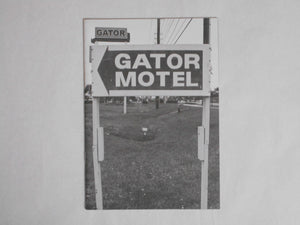 Gator motel | Valerie Phillips | Self published, 2010 [SIGNED]