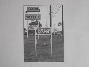 Gator motel | Valerie Phillips | Self published, 2010 [SIGNED]