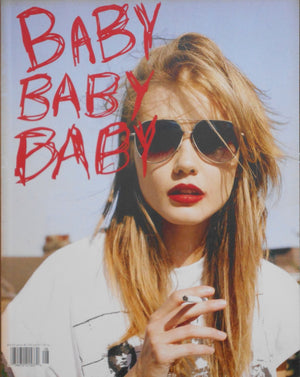 Baby Baby Baby autumn-winter 2007 "I'm hot!" | Valerie Phillips, Richard Kern et al | 2007