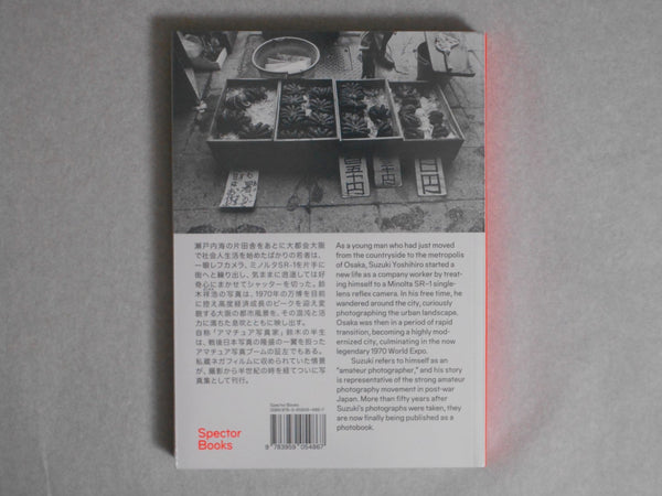 Eastbeats. Osaka 1960-1974 | Yoshihiro Suzuki | Spector books 2023