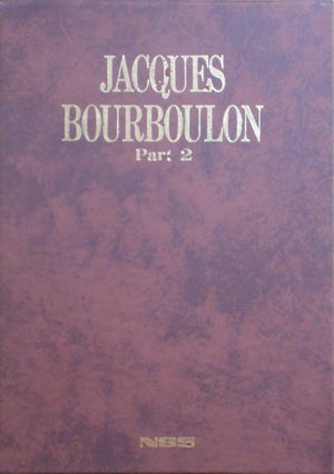 Jacques Bourboulon Part 2 | Jacques Bourboulon | Nippon Geijutsu Shuppan 1983