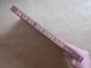 Jacques Bourboulon Part 2 | Jacques Bourboulon | Nippon Geijutsu Shuppan 1983