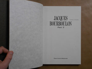 Jacques Bourboulon Part 2 | Jacques Bourboulon | Nippon Geijutsu Shuppan 1983