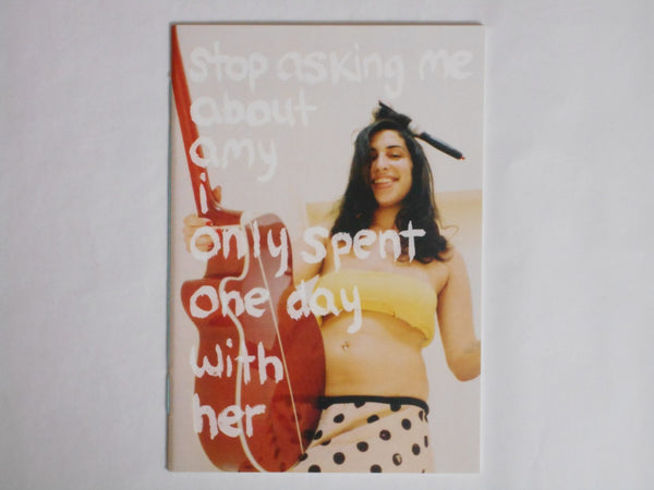 Stop asking me about Amy I spent only one day with her | Valerie Phillips | Pogo Books 2013