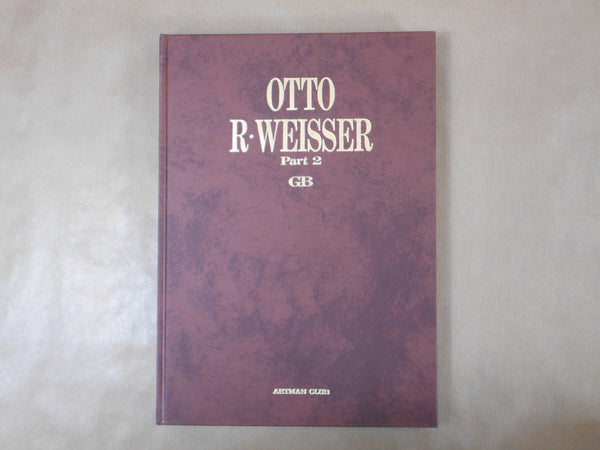 Otto R. Weisser GB part 2, Galphy series | Otto R. Weisser | Artman Club 1987