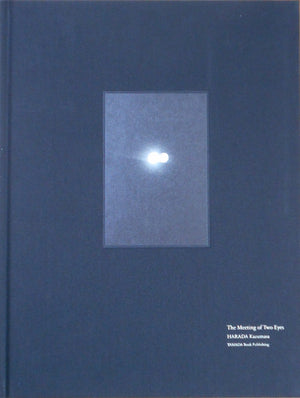 The meeting of two eyes | Kazumasa Harada | Yamada Book Publishing 2026