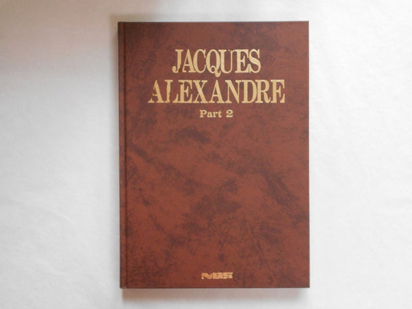Jacques Alexandre part 2, Galphy series n. 13 | Jacques Alexandre | Nippon Geijutsu Shuppansha 1983