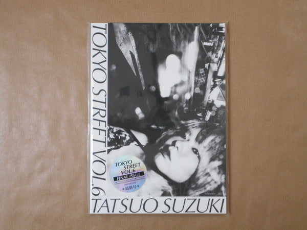 Tokyo Street vol.6 | Tatsuo Suzuki | Self published 2023
