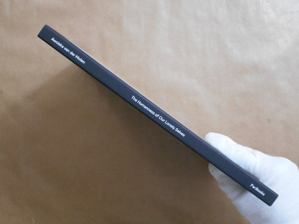 The Humanness of Our Lonely Selves | Awoiska van der Molen | Fw:Books 2024