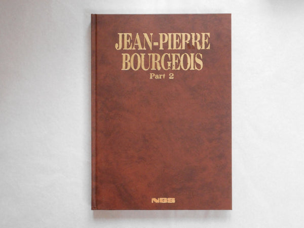 Jean-Pierre Bourgeois Part 2 Galphy series vol.8 | Jean-Pierre Bourgeois | Nippon Geijutsu Shuppan 1982