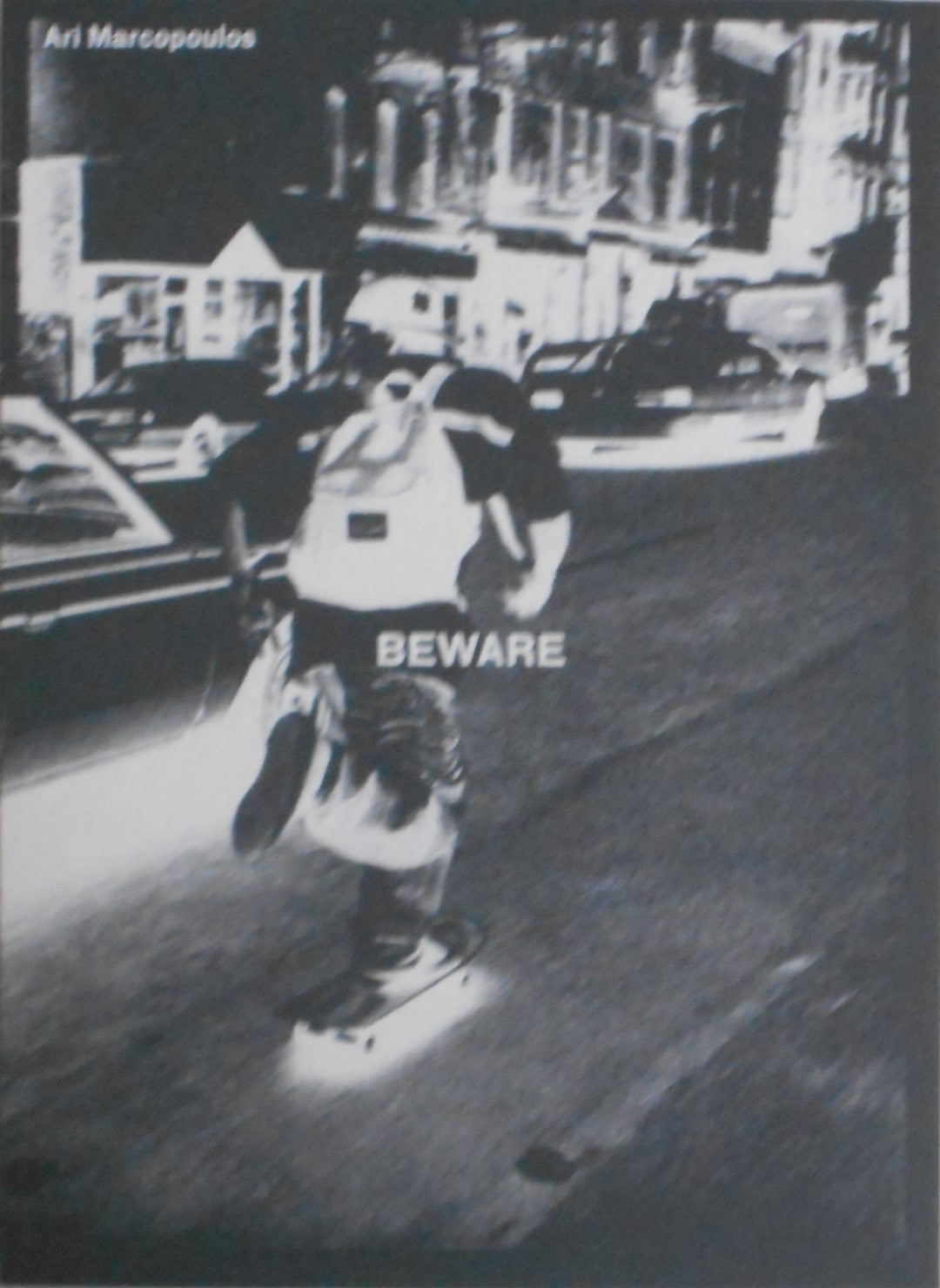 Beware | Ari Marcopoulos | Roma Publications 2024