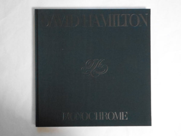 Monochrome | David Hamilton | Artman Club