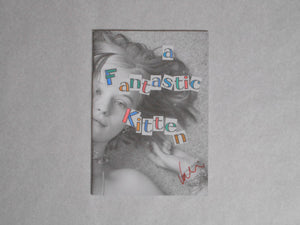 A fantastic kitten | Valerie Phillips, Arvida Bystrom | Self Published 2012 [SIGNED]