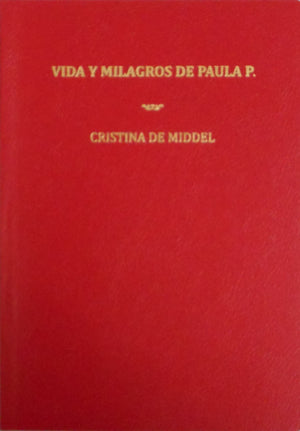 Vida Y Milagros De Paula P | Cristina De Middel | Museo de la Universidad de Alicante 2009